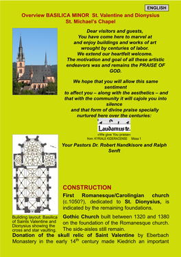 CONSTRUCTION First Romanesque/Carolingian Church (C.1050?), Dedicated to St