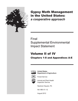 Gypsy Moth Management in the United States: a Cooperative Approach