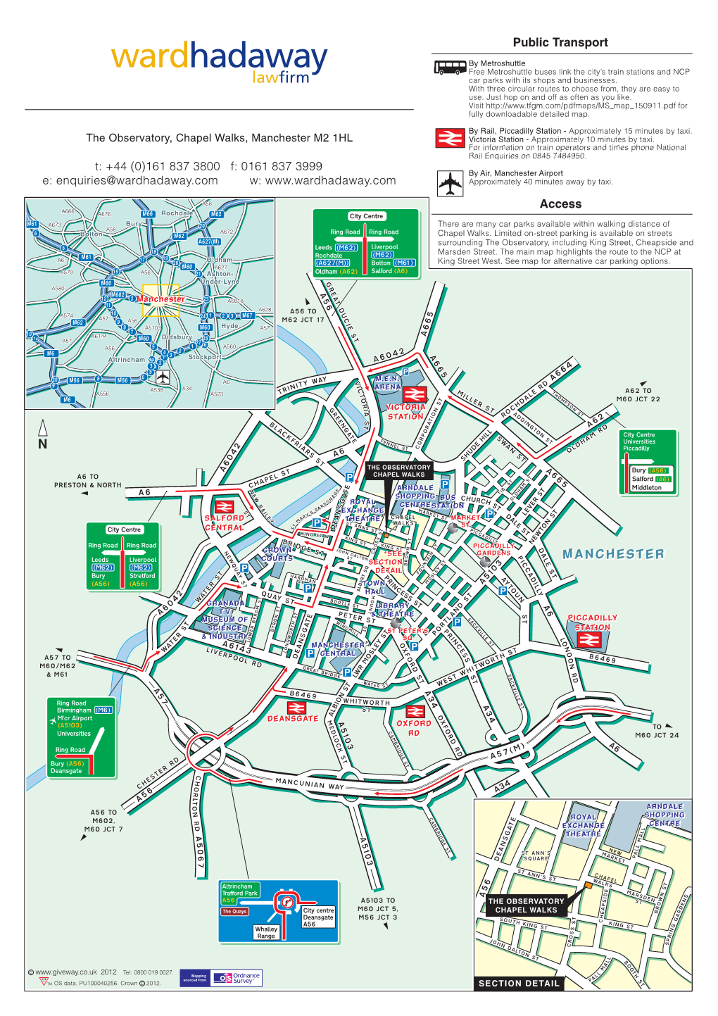 The Observatory, Chapel Walks, Manchester M2 1HL Victoria Station - Approximately 10 Minutes by Taxi