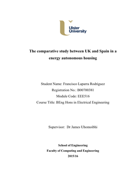 The Comparative Study Between UK and Spain in a Energy Autonomous Housing
