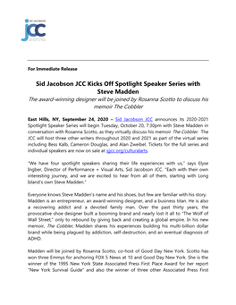 Sid Jacobson JCC Kicks Off Spotlight Speaker Series with Steve Madden the Award-Winning Designer Will Be Joined by Rosanna Scotto to Discuss His Memoir the Cobbler