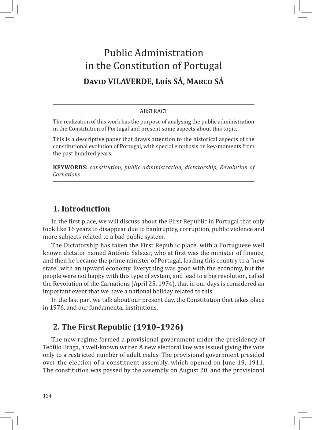 Public Administration in the Constitution of Portugal David VILAVERDE, Luís SÁ, Marco SÁ