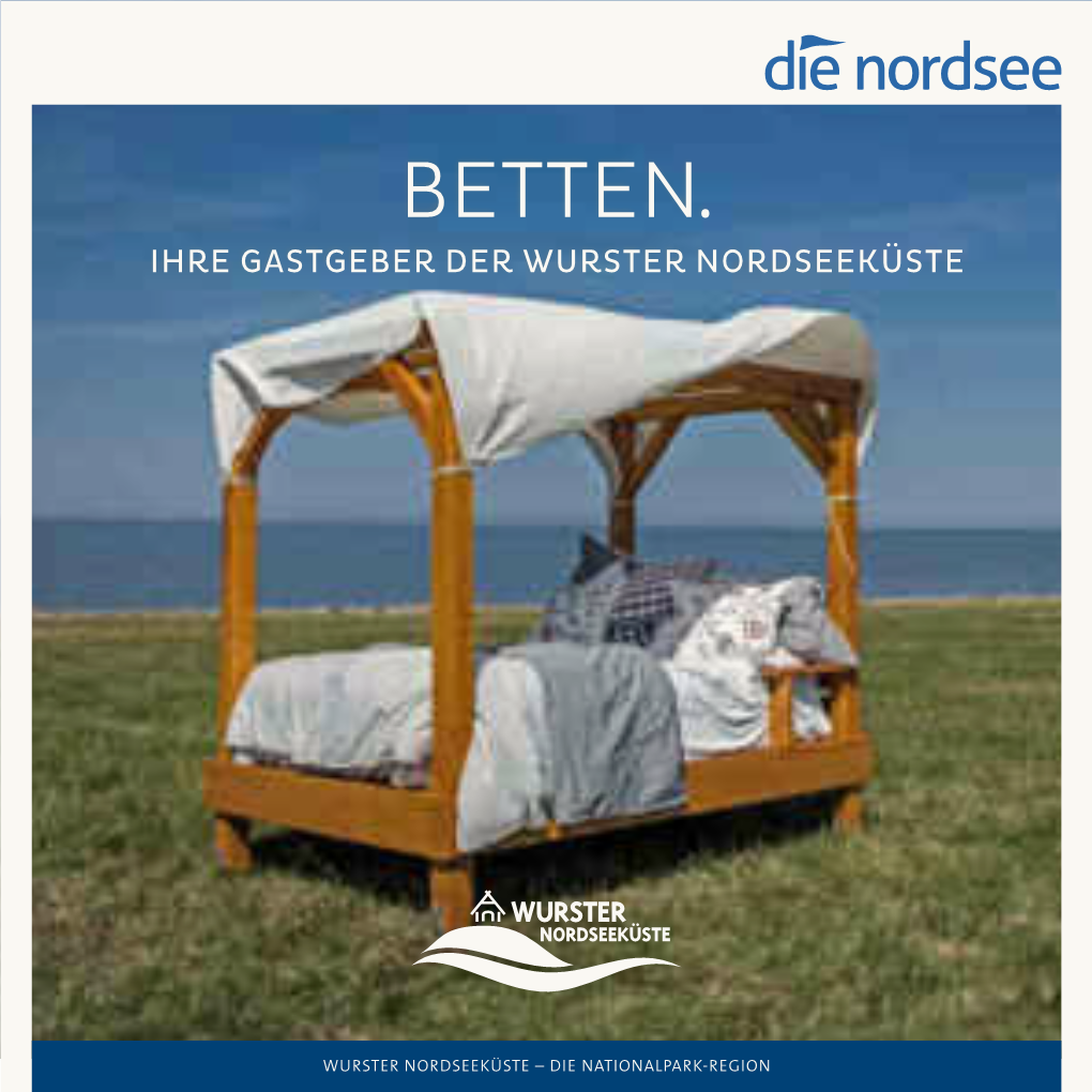 Betten. Ihre Gastgeber Der Wurster Nordseeküste