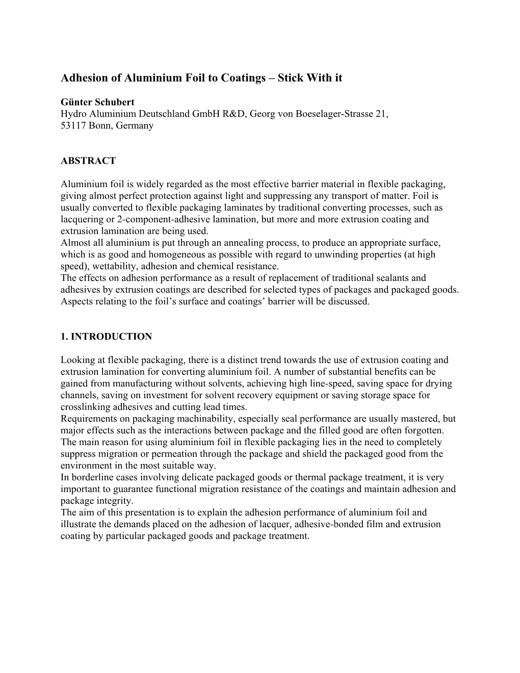 Adhesion of Aluminium Foil to Coatings – Stick with It