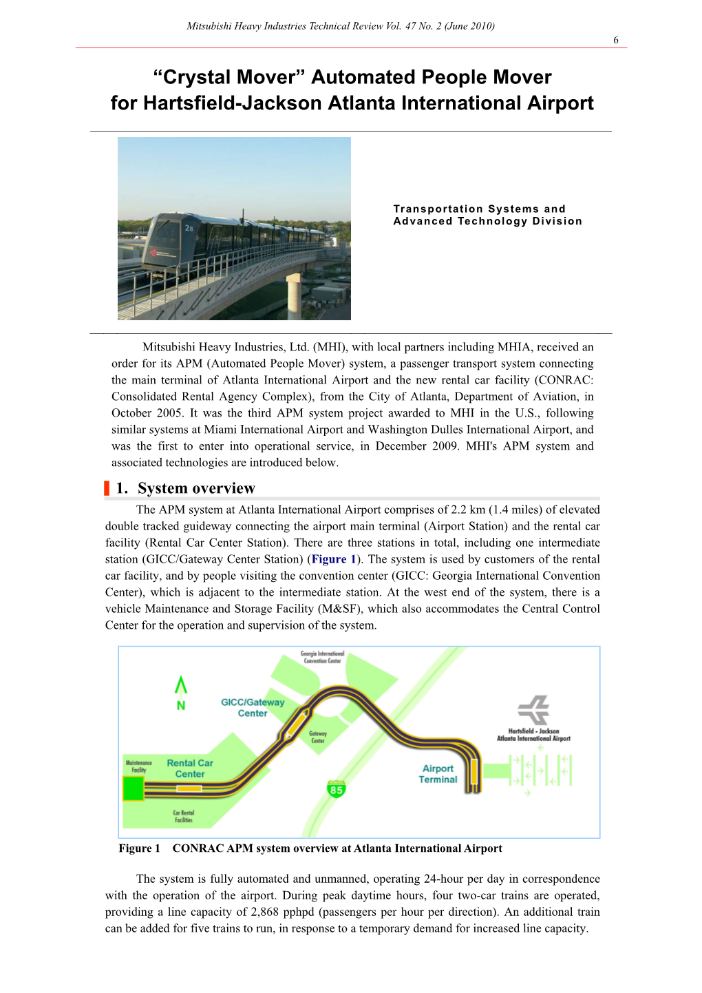 Automated People Mover “Crystal Mover” for Hartsfield-Jackson