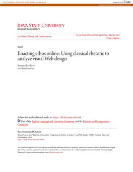 Enacting Ethos Online: Using Classical Rhetoric to Analyze Visual Web Design Breanna Lee Byers Iowa State University