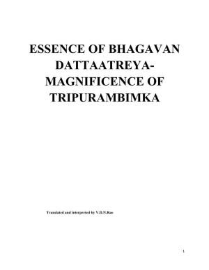 Essence of Bhagavan Dattaatreya- Magnificence of Tripurambimka