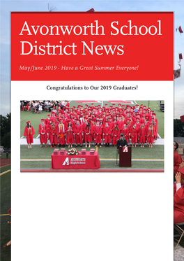 Avonworth School District News May/June 2019 - Have a Great Summer Everyone!