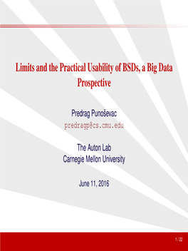 Limits and the Practical Usability of Bsds, a Big Data Prospective