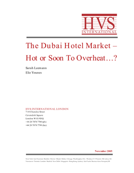The Dubai Hotel Market – Hot Or Soon to Overheat…?