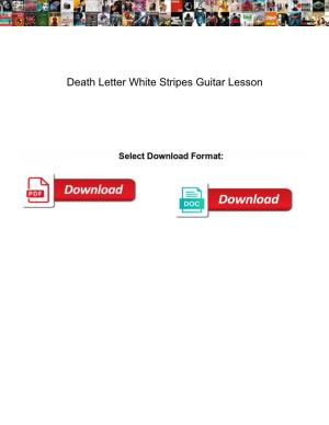 Death Letter White Stripes Guitar Lesson