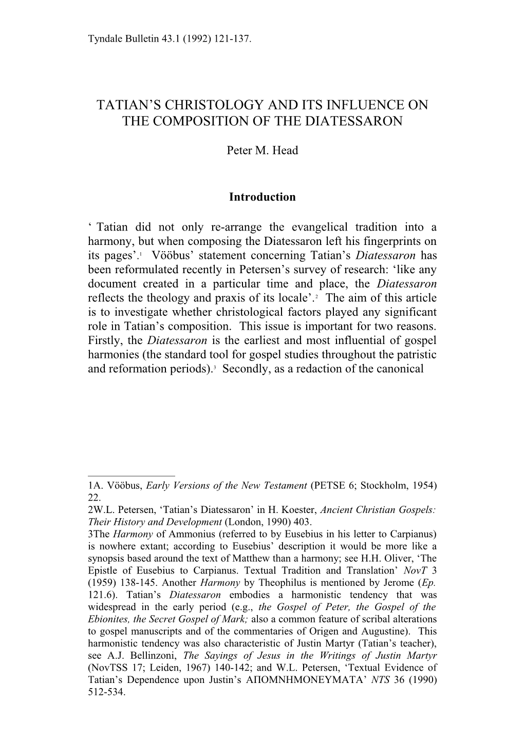 Tatian S Christology and Its Influence on the Composition of the Diatessaron