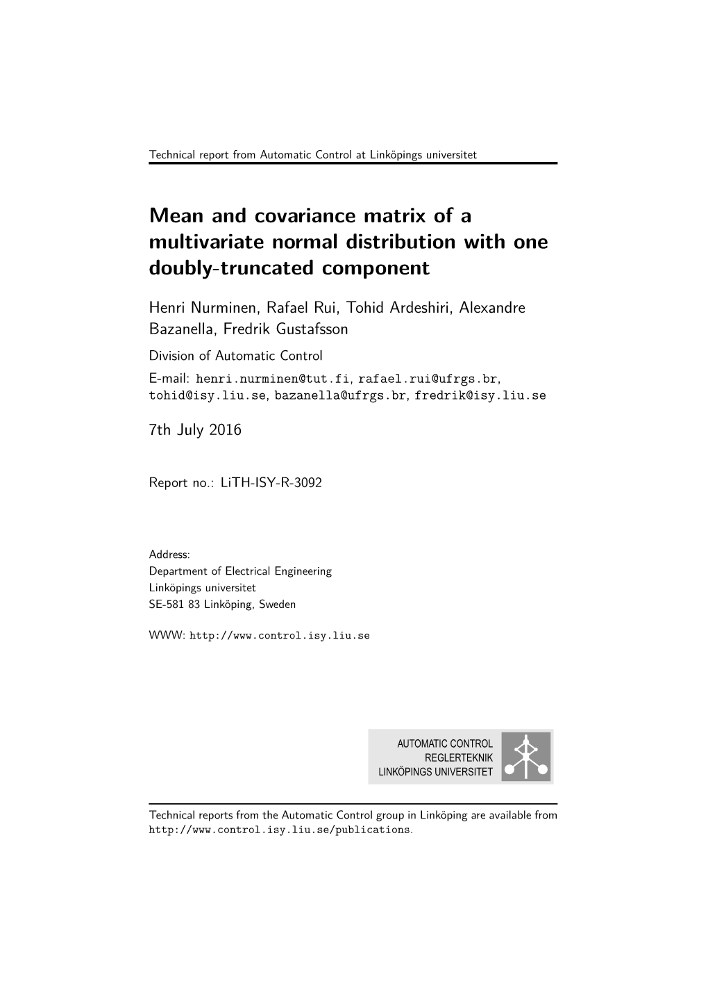 Mean and Covariance Matrix of a Multivariate Normal Distribution with One Doubly-Truncated Component