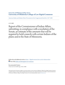 Report of the Commissioner of Indian Affairs, Submitting, in Compliance with a Resolution of the Senate, an Estimate of the Amou