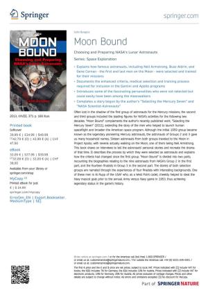 Moon Bound Choosing and Preparing NASA's Lunar Astronauts Series: Space Exploration