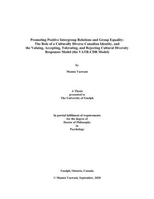 The Role of a Culturally Diverse Canadian Identity, and the Valuing, Accepting, Tolerating, and Rejecting Cultural Diversity Responses Model (The VATR-CDR Model)