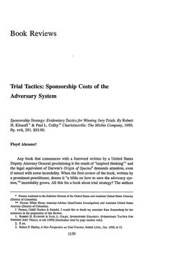Trial Tactics: Sponsorship Costs of the Adversary System