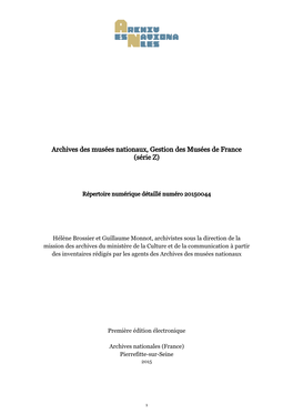 Archives Des Musées Nationaux, Gestion Des Musées De France (Série Z)