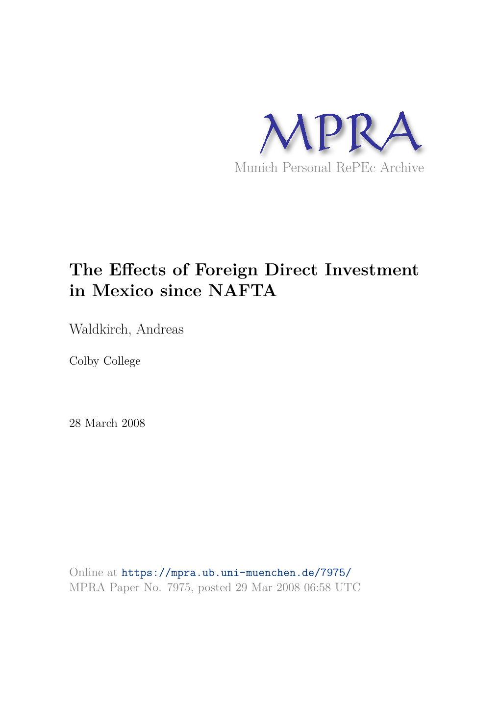 The Effects of Foreign Direct Investment in Mexico Since NAFTA