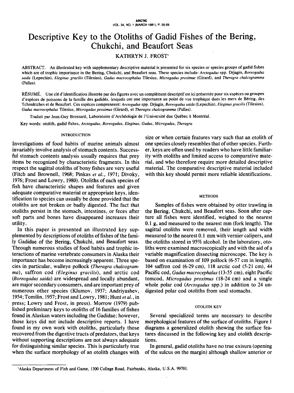 Descriptive Key to the Otoliths of Gadid Fishes of the Bering, Chukchi, and Beaufort Seas KATHRYN J