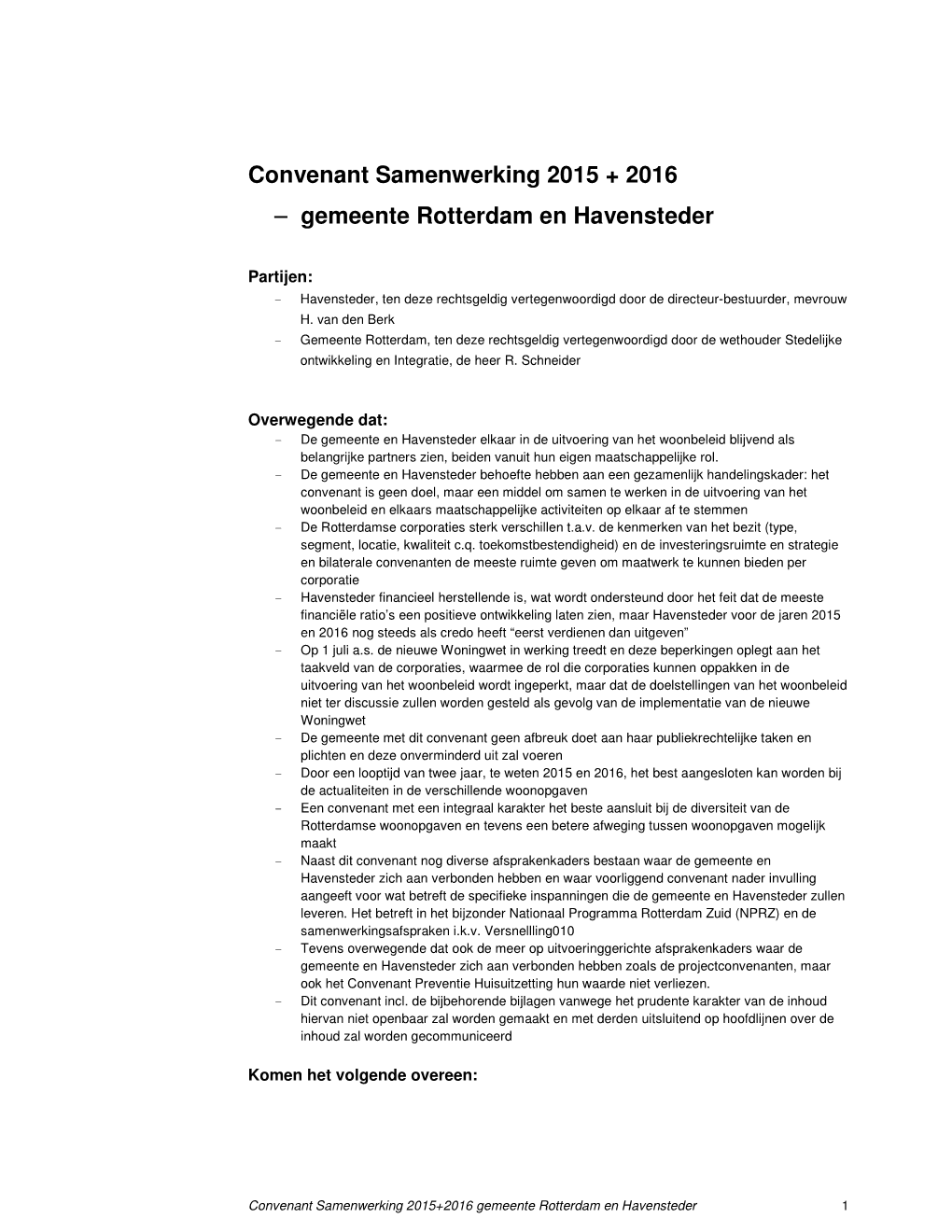 Convenant Samenwerking 2015 + 2016 – Gemeente Rotterdam En Havensteder