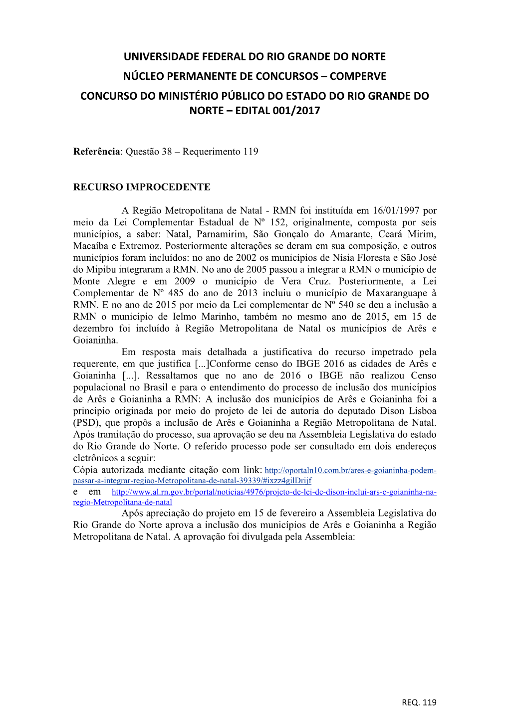 Universidade Federal Do Rio Grande Do Norte Núcleo Permanente De Concursos – Comperve Concurso Do Ministério Público Do