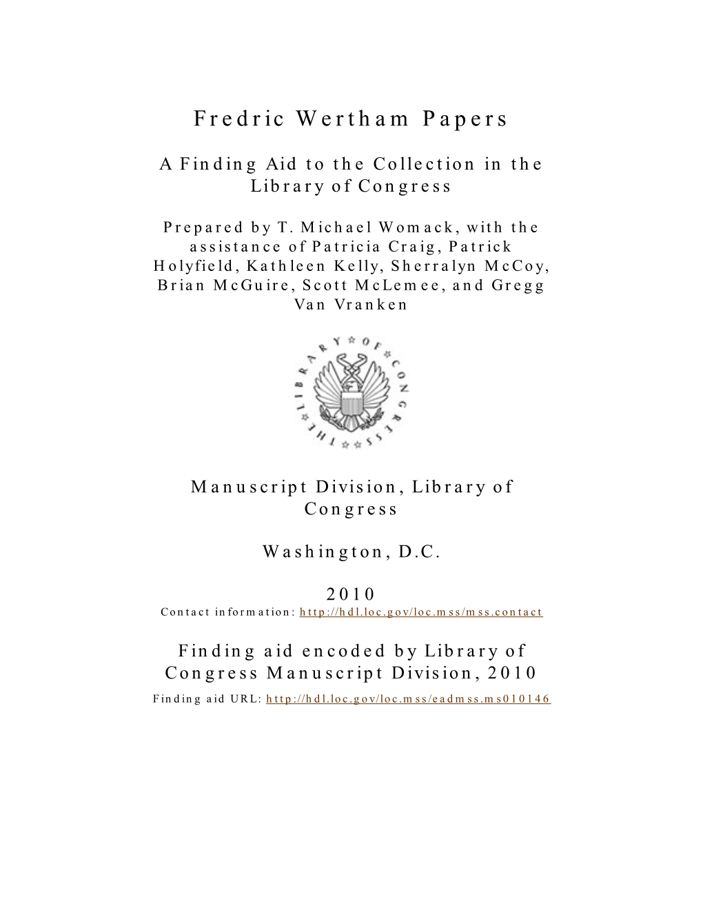 Fredric Wertham Papers [Finding Aid]. Library of Congress