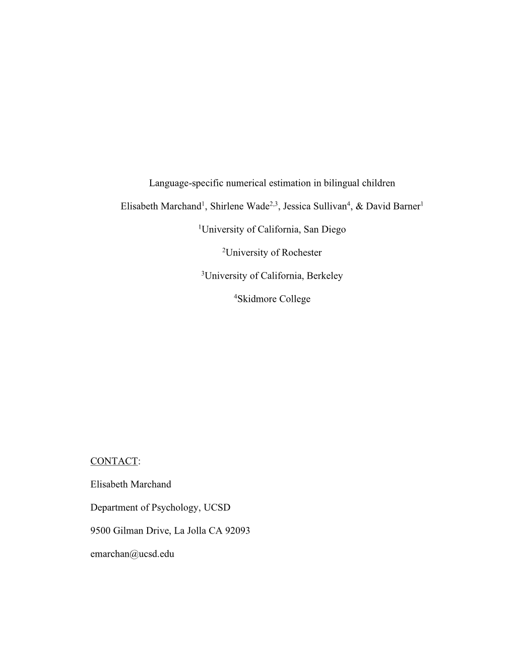 Language-Specific Numerical Estimation in Bilingual Children