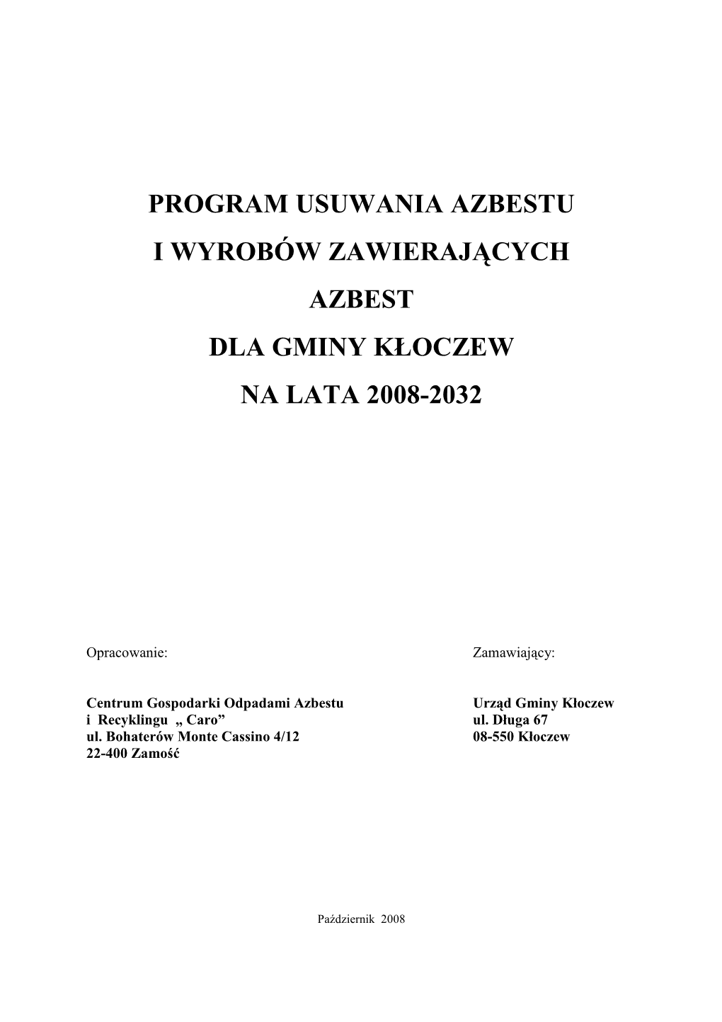 Program Usuwania Azbestu I Wyrobów Zawierających