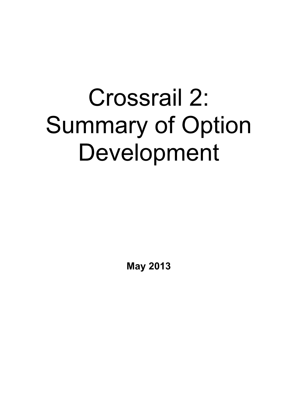 Crossrail 2: Summary of Option Development