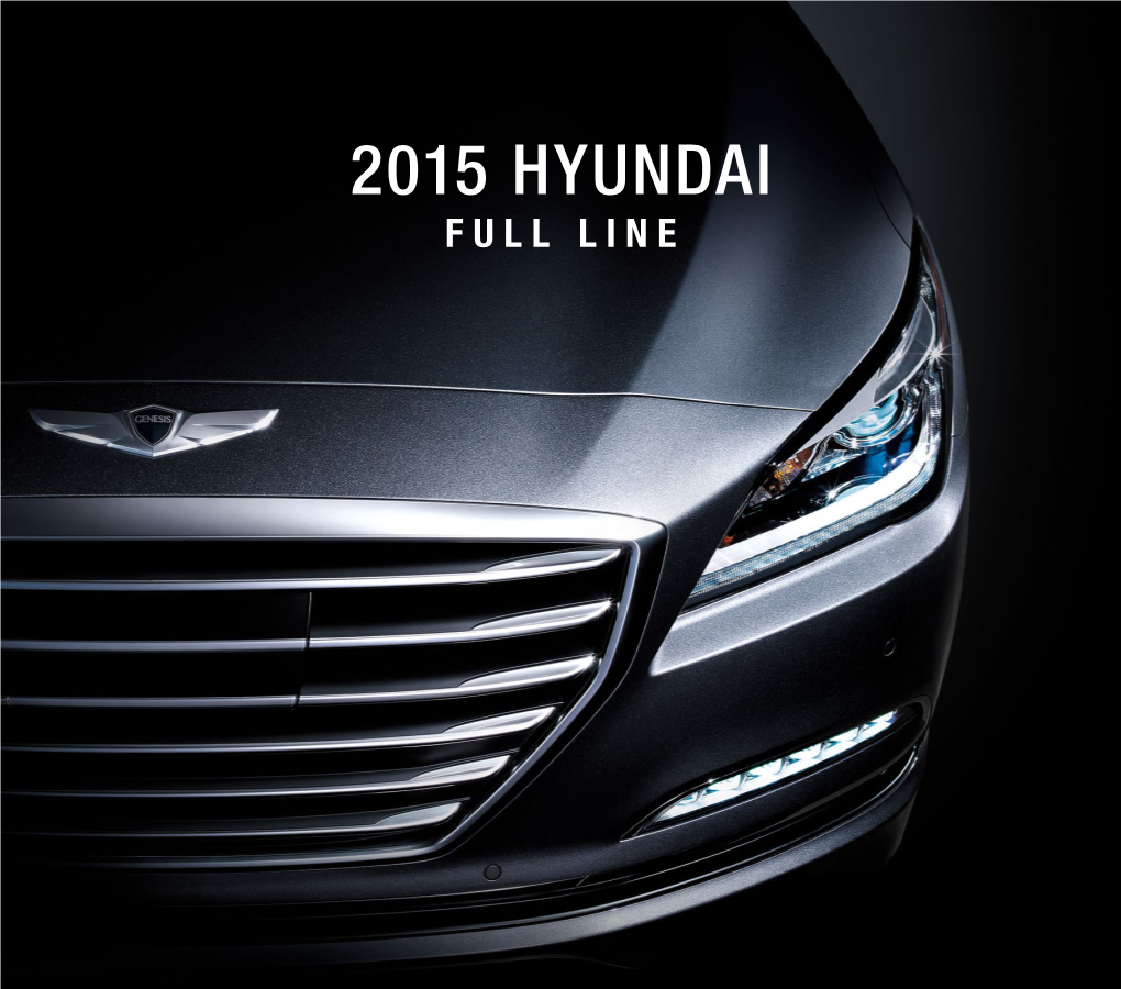 2015 Hyundai Full Line One Mile