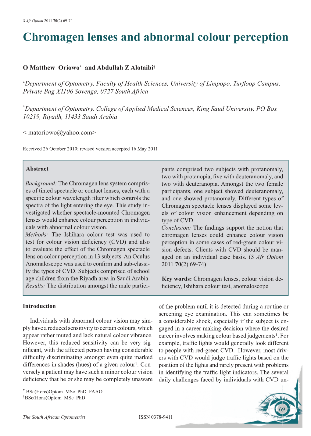 Chromagen Lenses and Abnormal Colour Perception