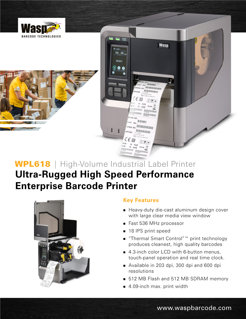 Ultra-Rugged High Speed Performance Enterprise Barcode Printer