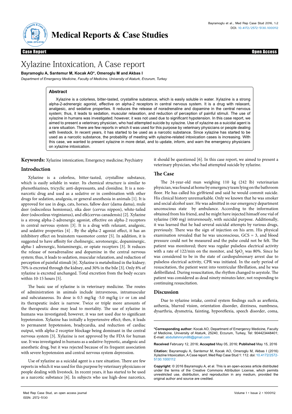 Xylazine Intoxication, a Case Report