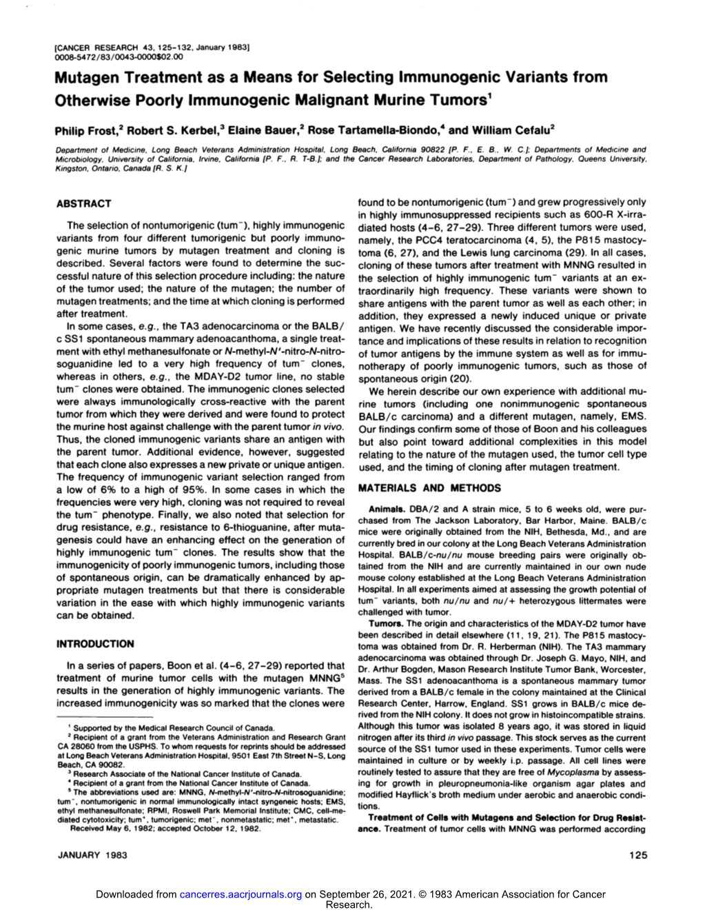 Mutagen Treatment As a Means for Selecting Immunogenic Variants from Otherwise Poorly Immunogenic Malignant Murine Tumors1