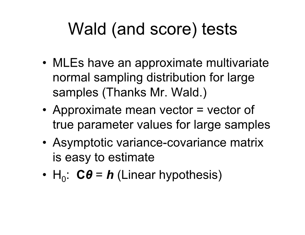 Wald (And Score) Tests