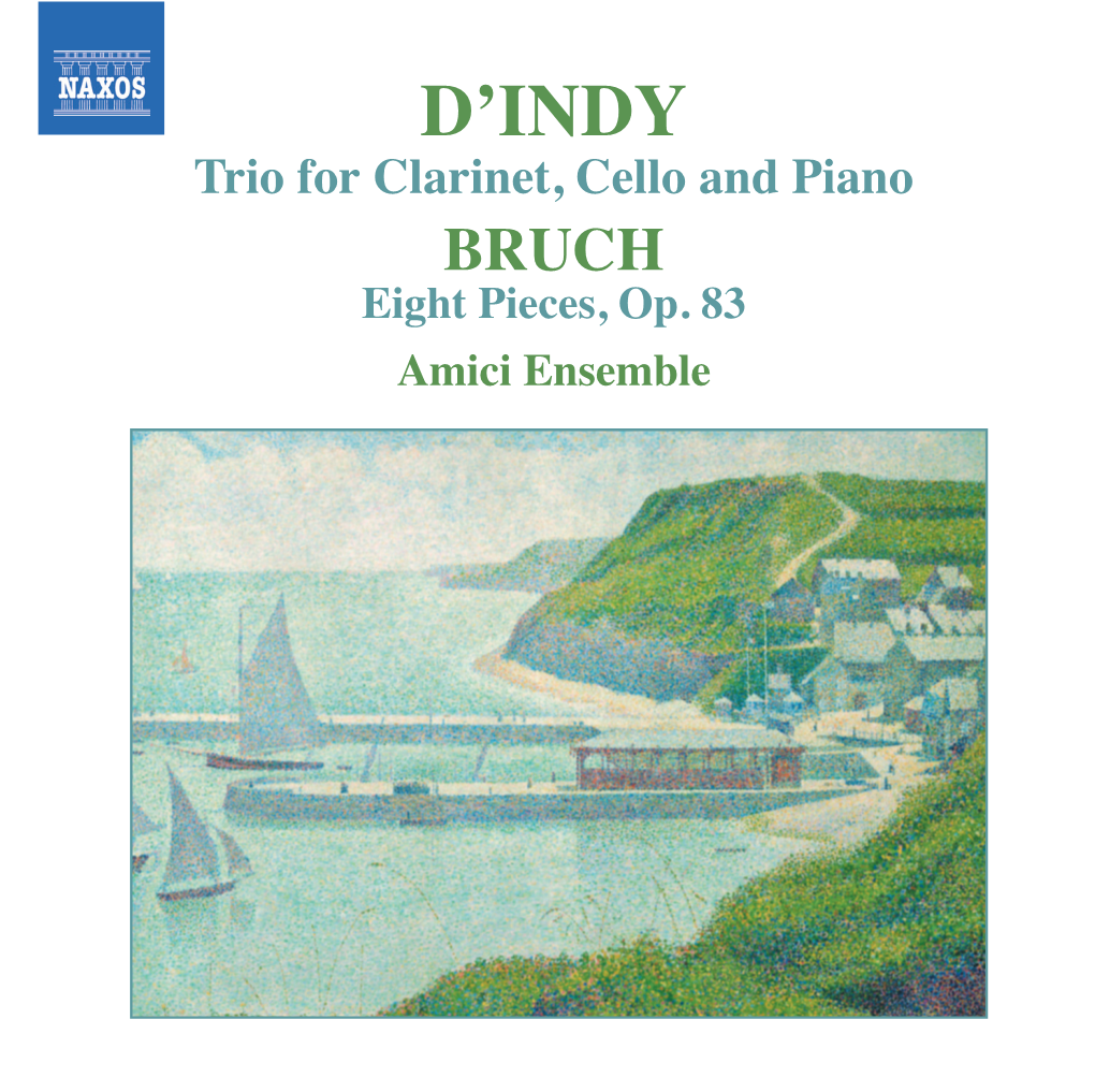 D'indy Trio for Clarinet, Cello and Piano BRUCH