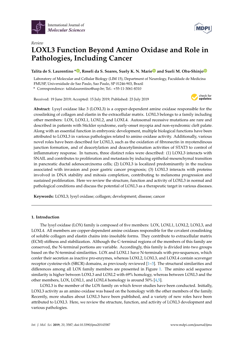 LOXL3 Function Beyond Amino Oxidase and Role in Pathologies, Including Cancer