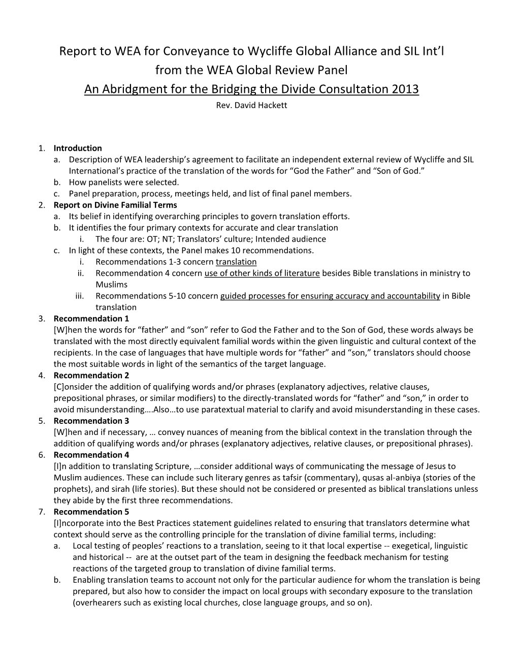 Report to WEA for Conveyance to Wycliffe Global Alliance and SIL Int'l