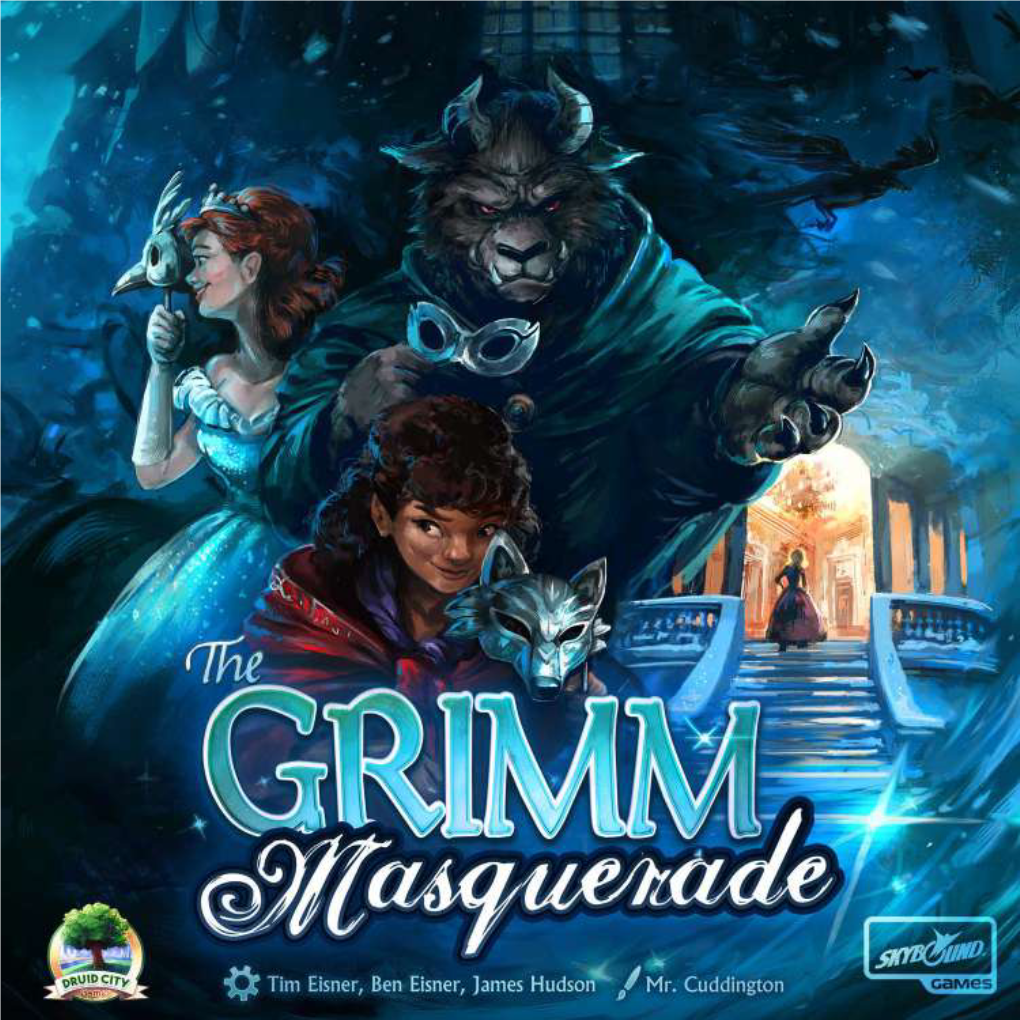 The Grimm Masquerade Rulebook