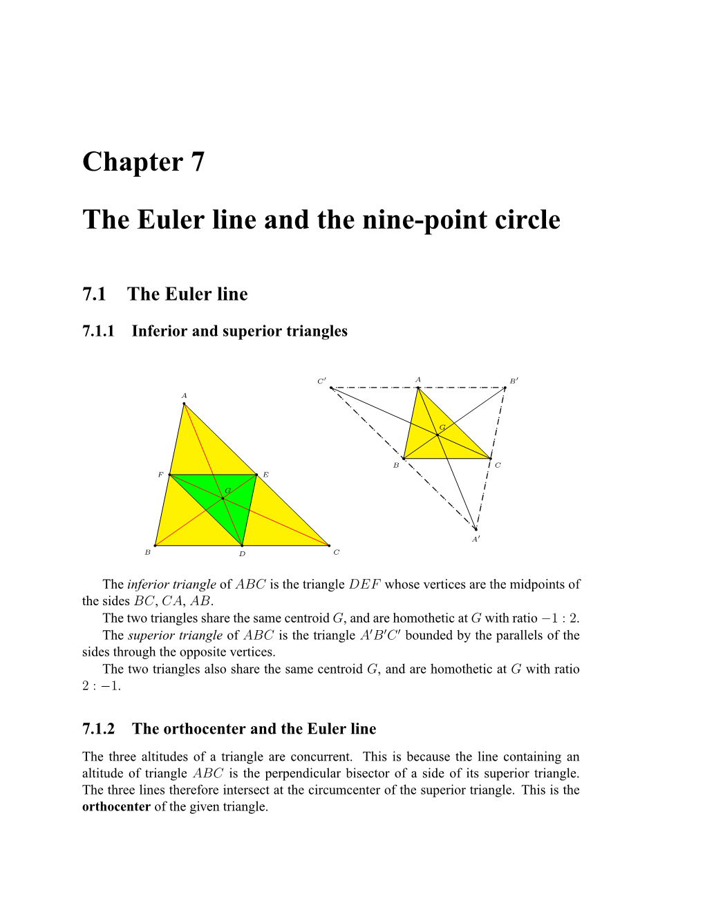 Chapter 7 the Euler Line and the Nine-Point Circle