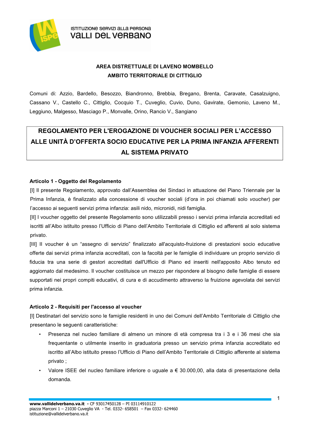 Regolamento Per L'erogazione Di Voucher Sociali Per L’Accesso Alle Unità D’Offerta Socio Educative Per La Prima Infanzia Afferenti Al Sistema Privato