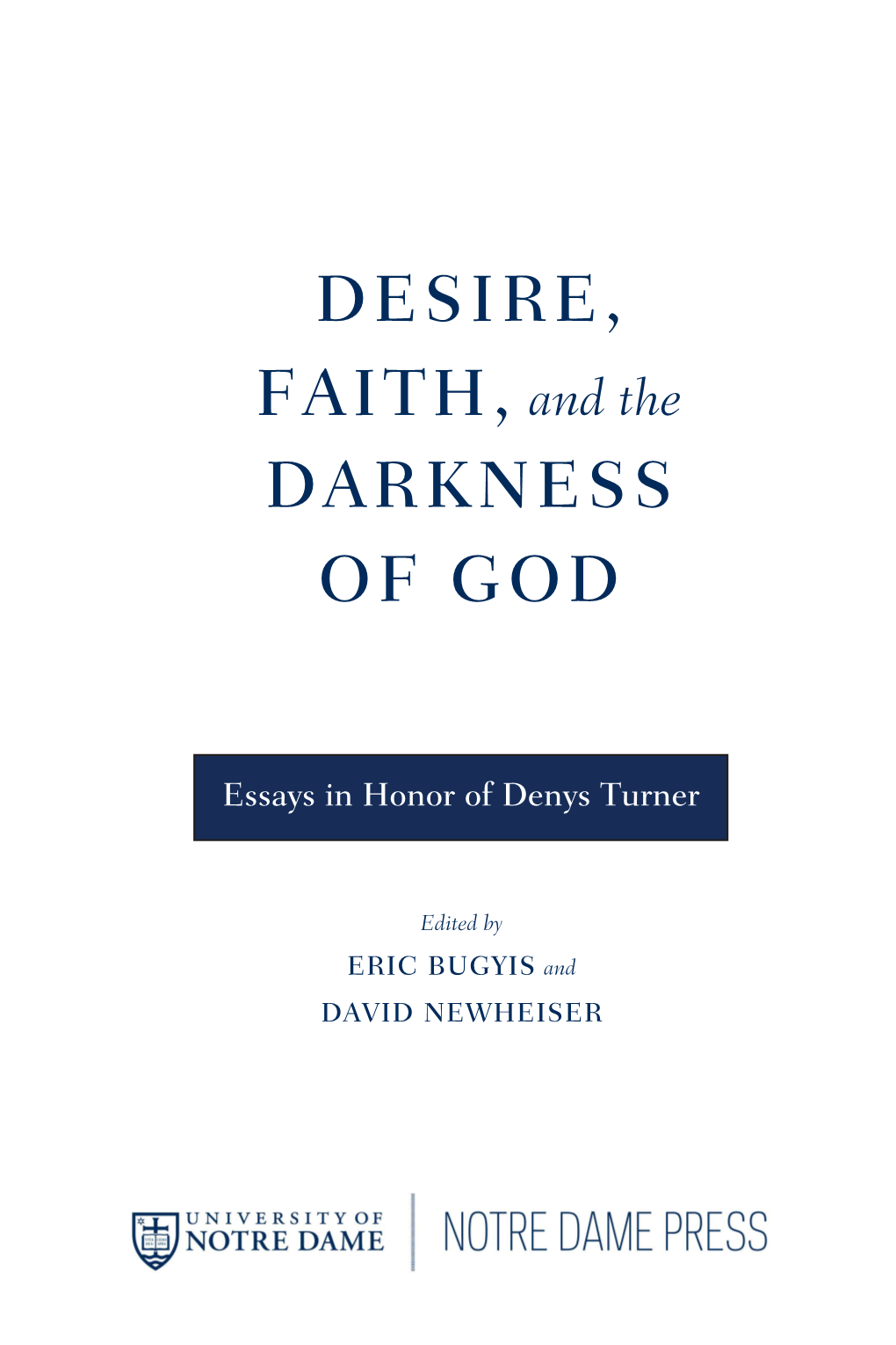Essays in Honor of Denys Turner