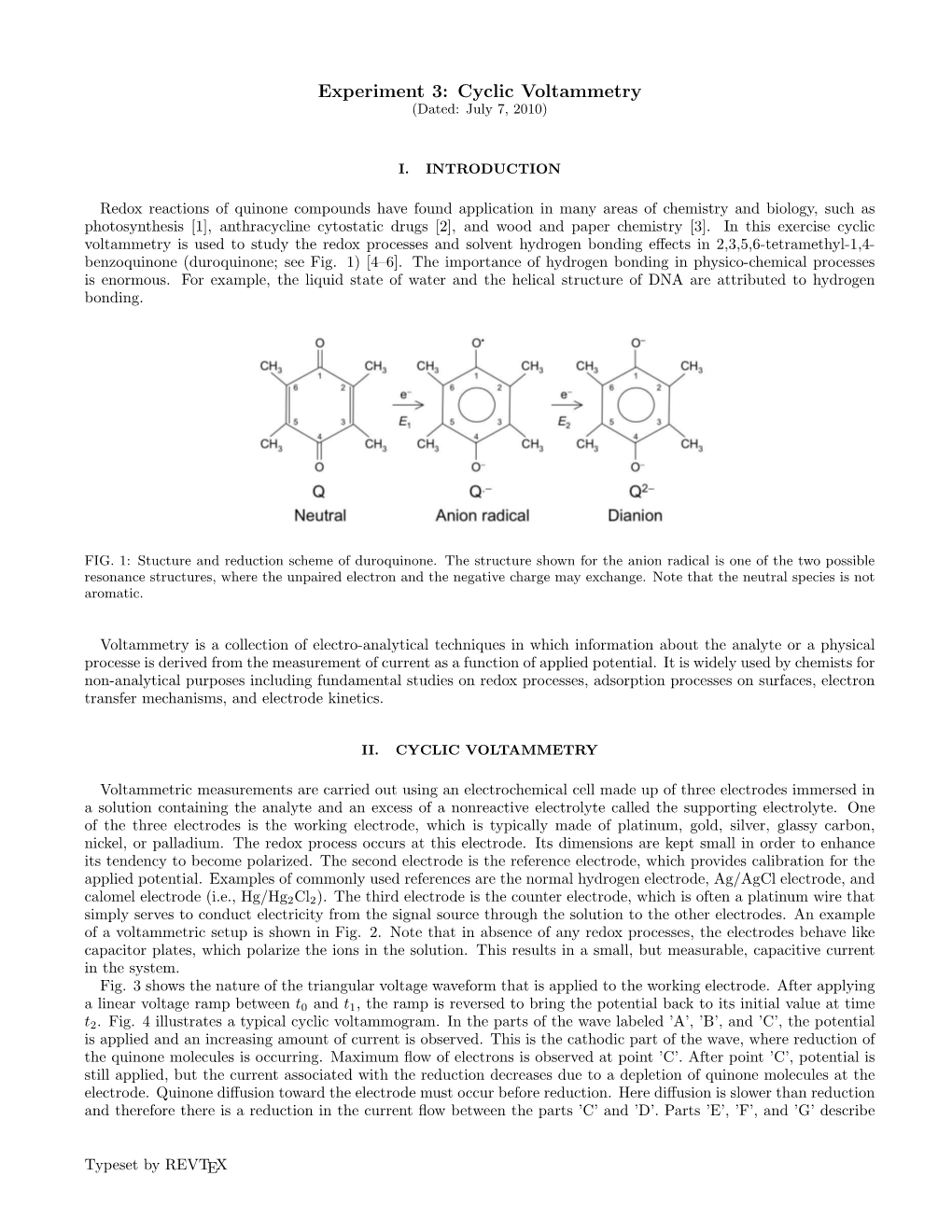 Experiment 3: Cyclic Voltammetry (Dated: July 7, 2010)