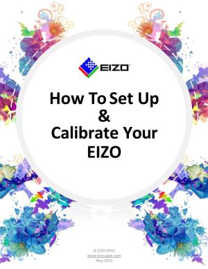 How to Set up & Calibrate Your EIZO