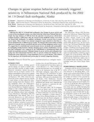 Changes in Geyser Eruption Behavior and Remotely Triggered Seismicity in Yellowstone National Park Produced by the 2002 M 7.9 Denali Fault Earthquake, Alaska