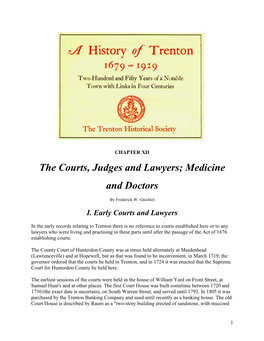 The Courts, Judges and Lawyers; Medicine