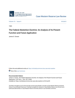The Federal Abstention Doctrine: an Analysis of Its Present Function and Future Application
