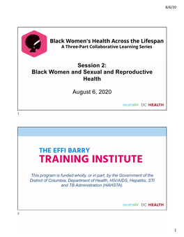 Session 2: Black Women and Sexual and Reproductive Health August 6