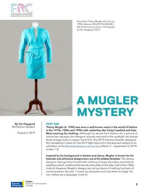 A Mugler Mystery